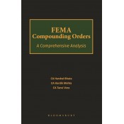 Bloomsbury's FEMA Compounding Orders: A Comprehensive Analysis [HB] by CA. Harshal Bhuta, CA. Hardik Mehta, CA. Tanvi Vora